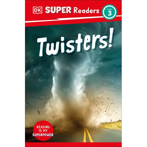 DK Super Readers Level 3 Twisters!
