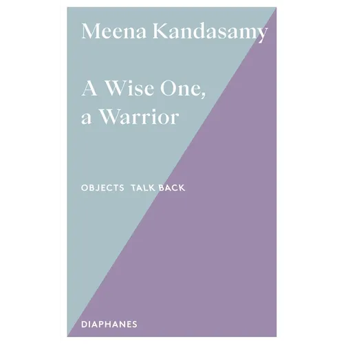 A Wise One, a Warrior: Volume 3