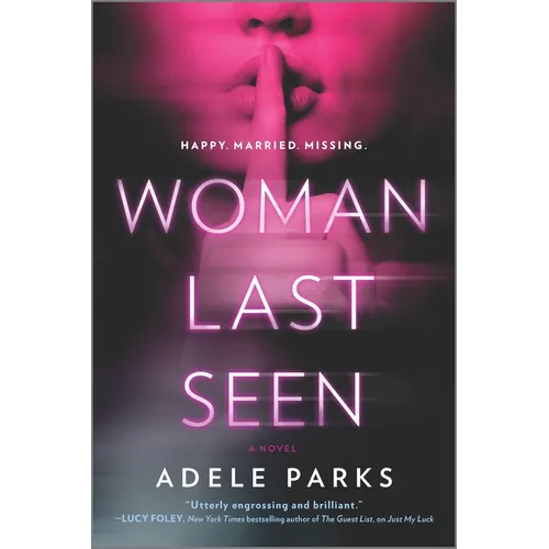Woman Last Seen: A Chilling Thriller Novel