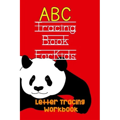 ABC Tracing Book for Kids: Handwriting Practice For Toddlers & Preschoolers