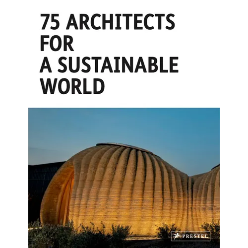 75 Architects for a Sustainable World