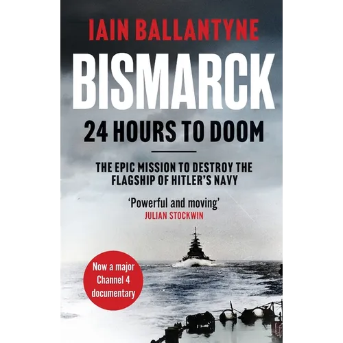 Bismarck: 24 Hours to Doom