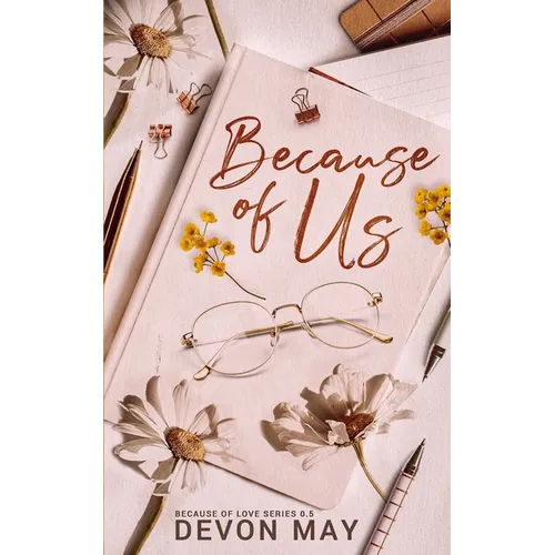 Because of Us