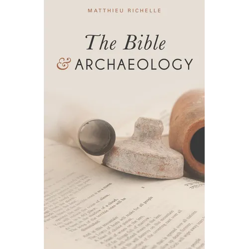 The Bible and Archaeology