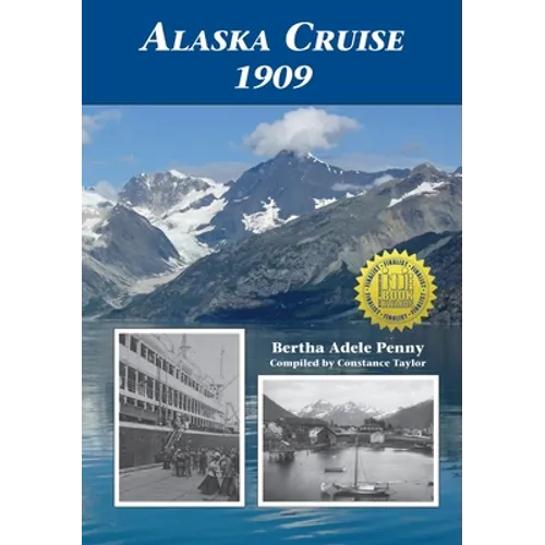 Alaska Cruise 1909
