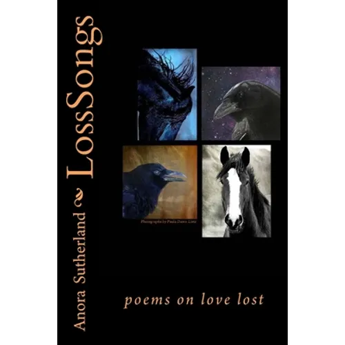 LossSongs: Poems on Love Lost