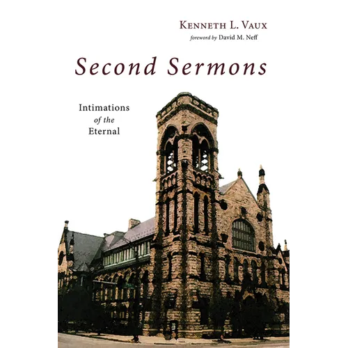 Second Sermons: Intimations of the Eternal