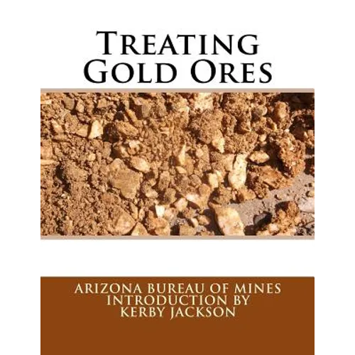Treating Gold Ores