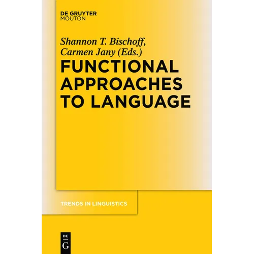 Functional Approaches to Language