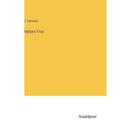 Nettie's Trial