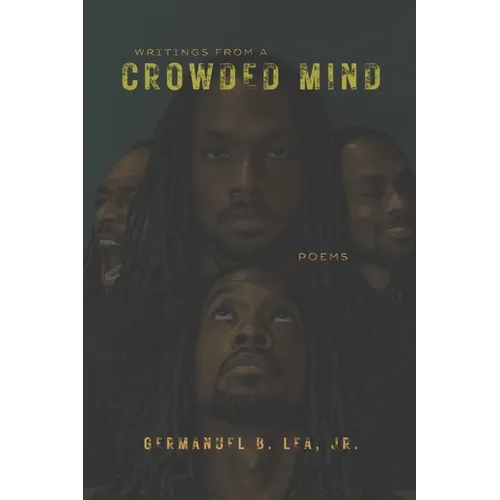 Writings From A Crowded Mind