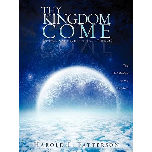 Thy Kingdom Come