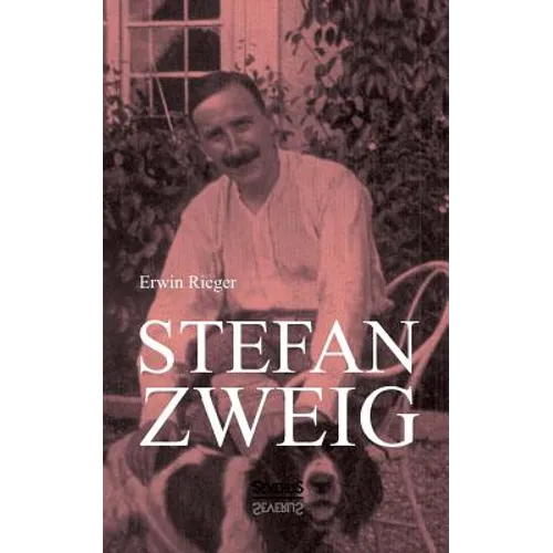 Stefan Zweig. Biographie