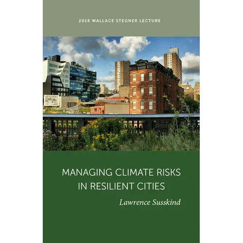 Managing Climate Risk in Resilient Cities