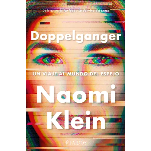 Doppelganger: Un Viaje Al Mundo del Espejo / Doppelganger: A Trip Into the Mirror World