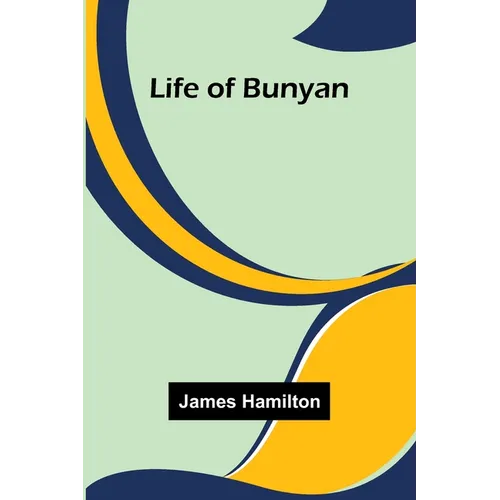 Life of Bunyan