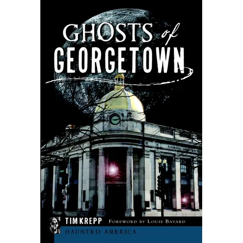 Ghosts of Georgetown