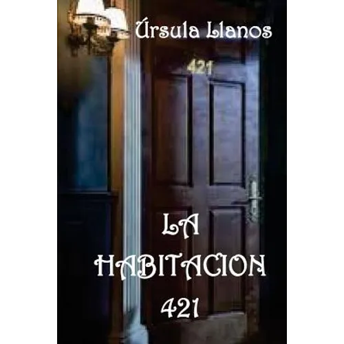 La habitacion 421