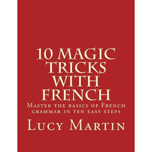 10 Magic Tricks with French