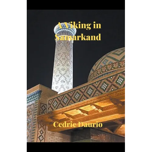 A Viking in Samarkand