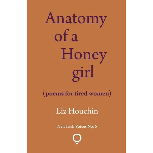 Anatomy of a Honey girl