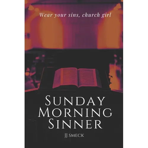 Sunday Morning Sinner: Religious, Dark Romance
