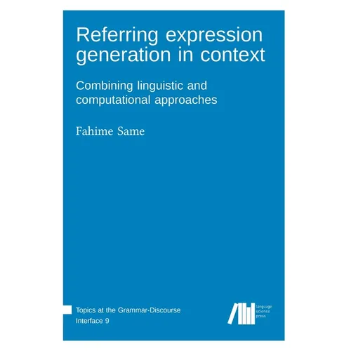 Referring expression generation in context