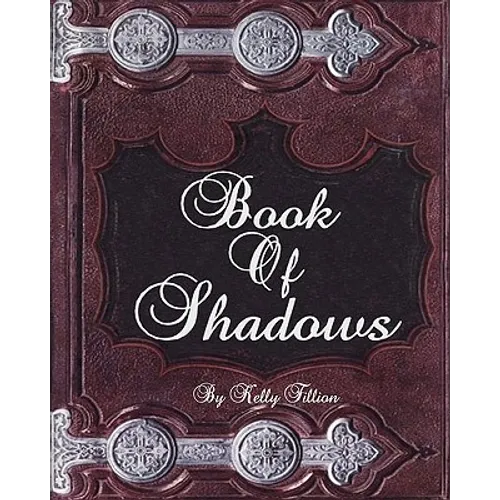 Book Of Shadows: Volume 1