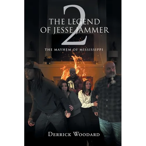The Legend of Jesse Jammer 2: The Mayhem of Mississippi