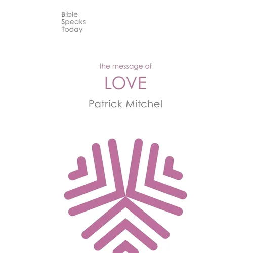 The Message of Love: The Only Thing That Counts