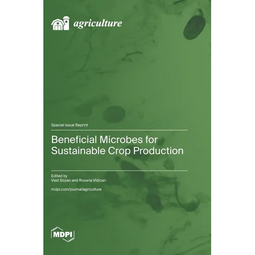 Beneficial Microbes for Sustainable Crop Production