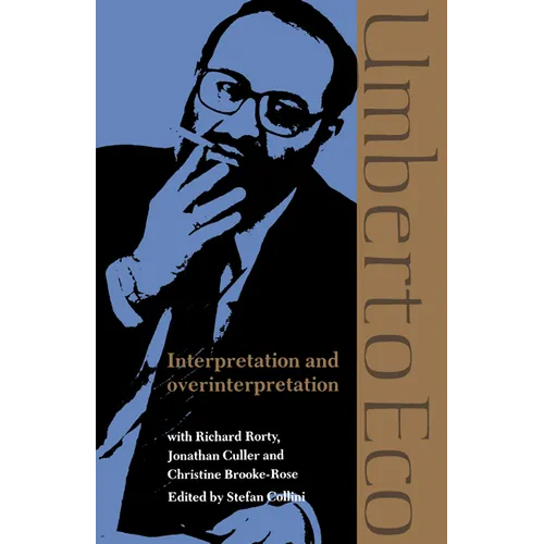 Interpretation and Overinterpretation
