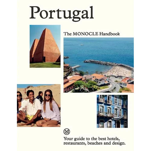 Portugal: The Monocle Handbook