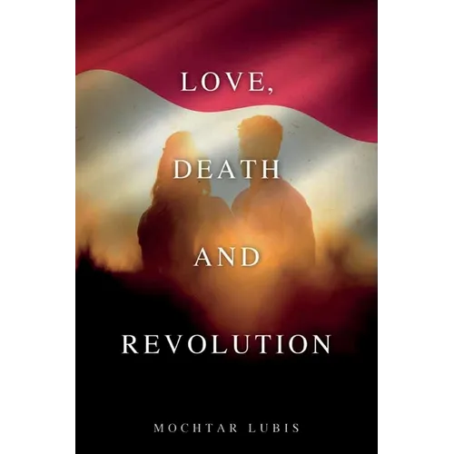 Love, Death and Revolution