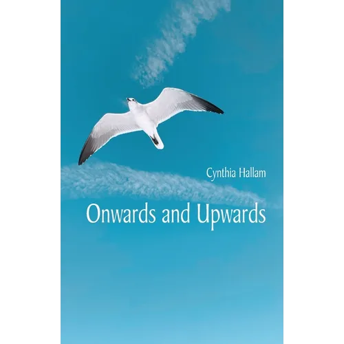 Onwards and Upwards