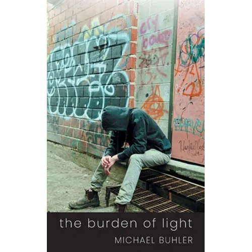 The Burden of Light