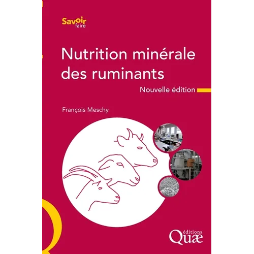 Nutrition minérale des ruminants: Nouvelle édition