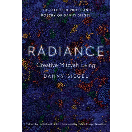 Radiance: Creative Mitzvah Living