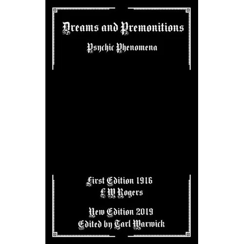 Dreams and Premonitions: Psychic Phenomena