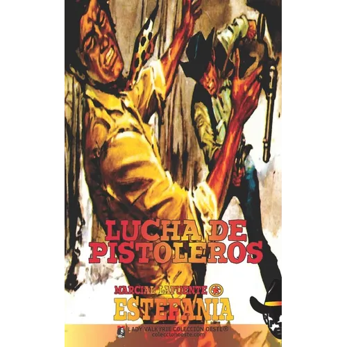 Lucha de pistoleros (Colección Oeste)