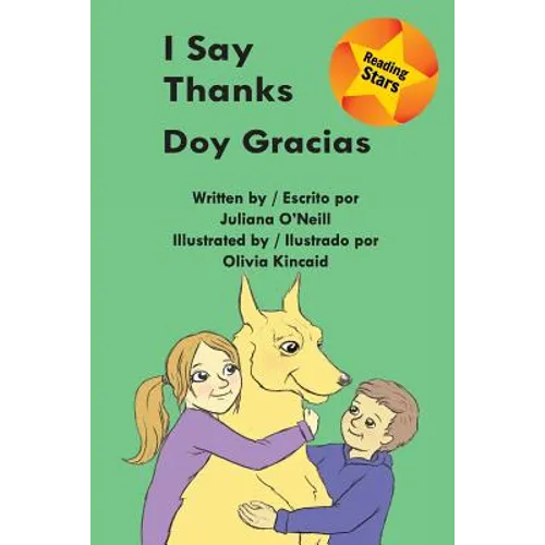 I Say Thanks / Doy gracias