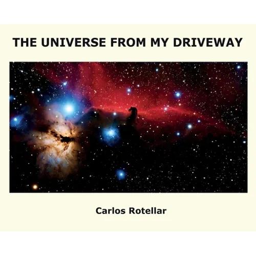 The Universe from My Driveway