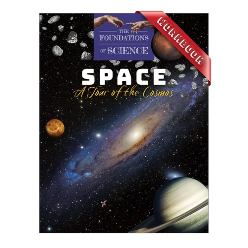 Space: A Tour of the Cosmos Workbook