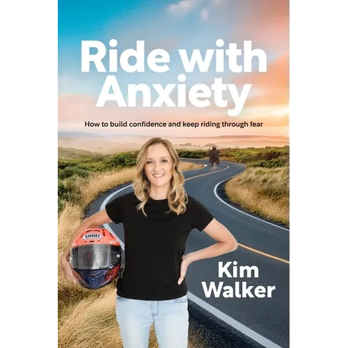 Ride with Anxiety: How to build confidence and keep riding through fear