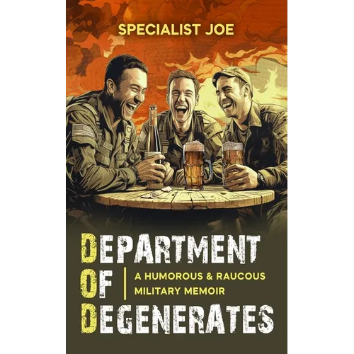 Department Of Degenerates
