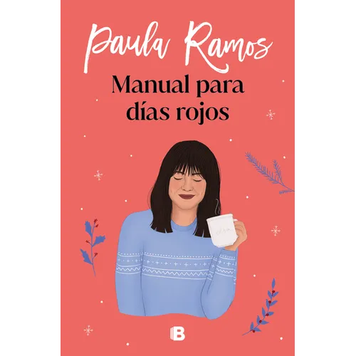 Manual Para Días Rojos / Manual for Red Days