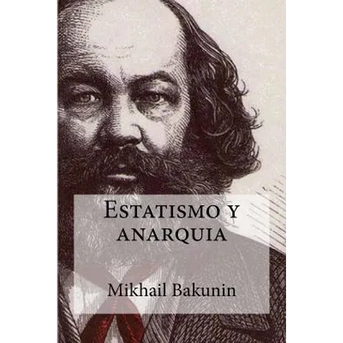 Estatismo y anarquia