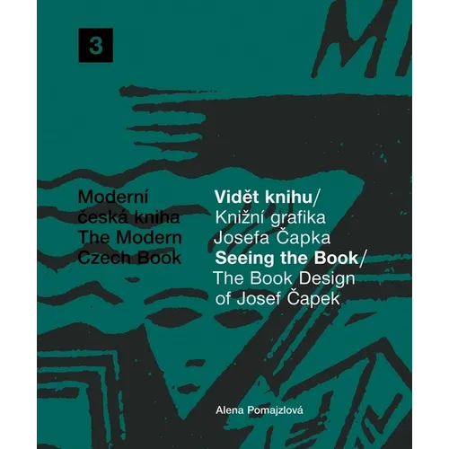The Book Design of Josef Capek: Seeing the Book: The Modern Czech Book 3