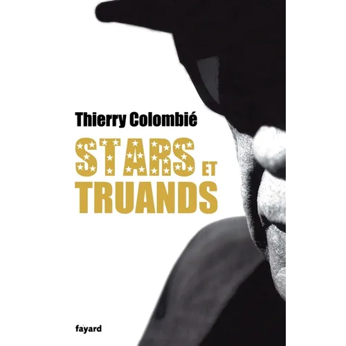 Stars Et Truands