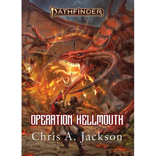 Operation Hellmouth: A Pathfinder Novel